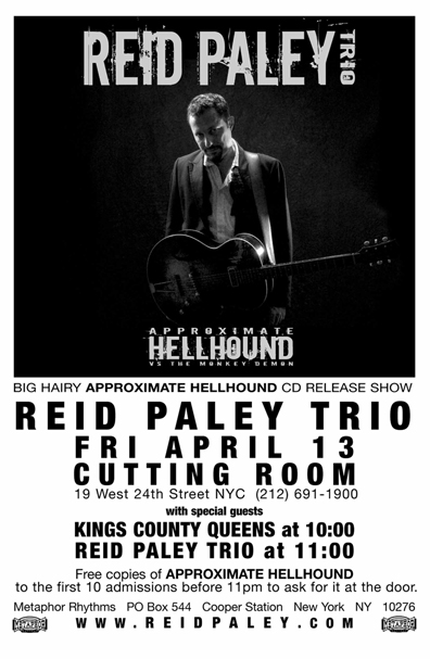 REID PALEY TRIO - Approximate Hellhound CD Release Show